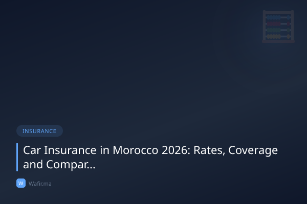 Assurance auto Maroc tarifs comparatif