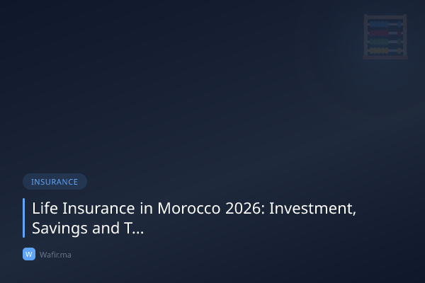 Assurance vie Maroc épargne placement fiscal