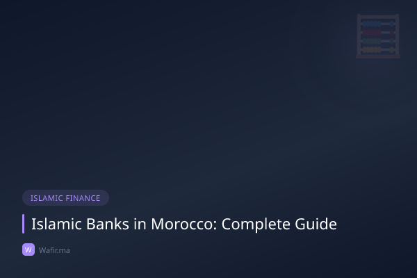 Banques participatives islamiques Maroc guide