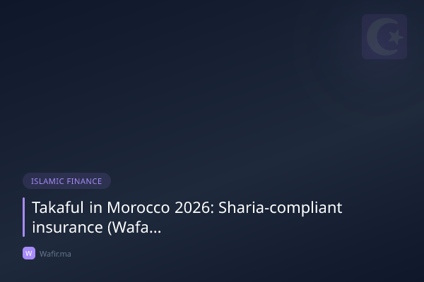 Takaful Maroc assurance charia halal compagnies